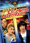 "Bill and Ted's Excellent Adventure"